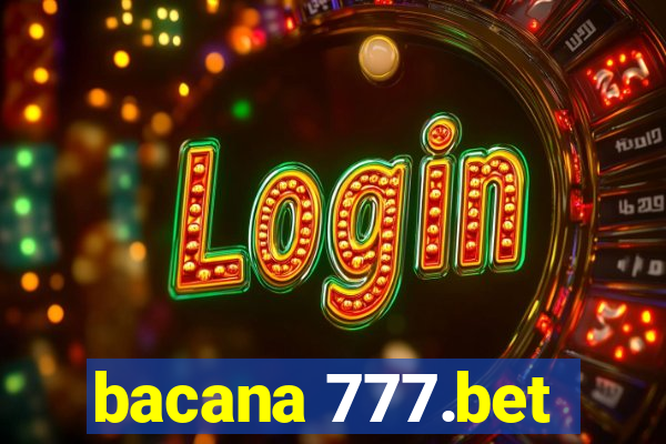 bacana 777.bet